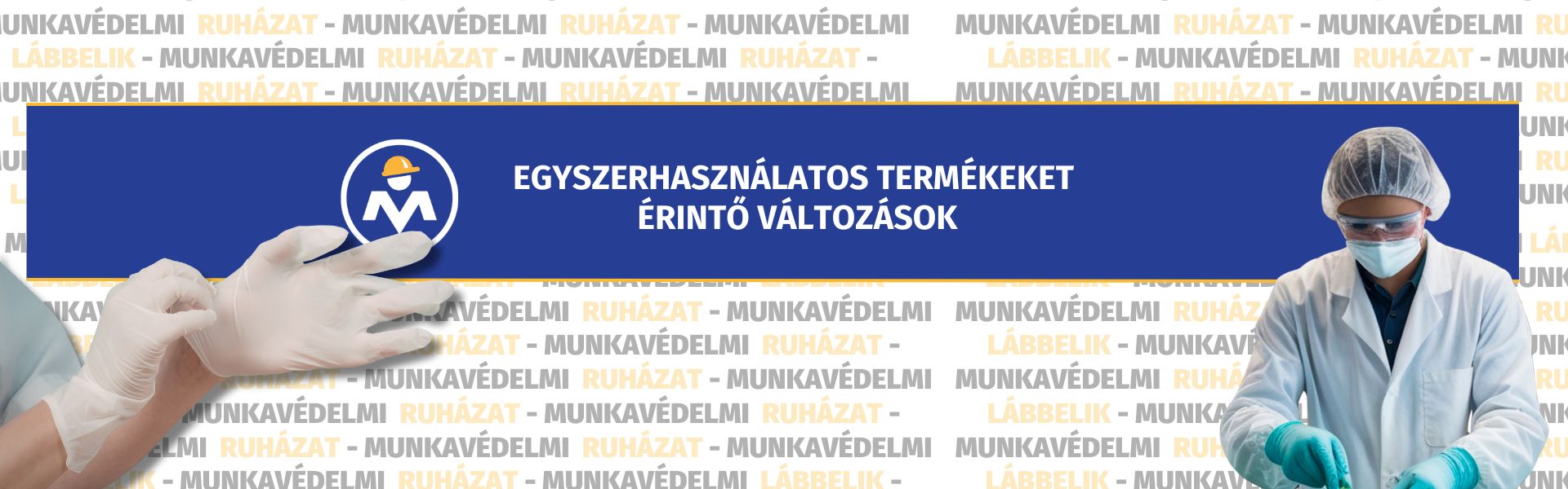 Egyszerhasználatos termékeket érintő változások