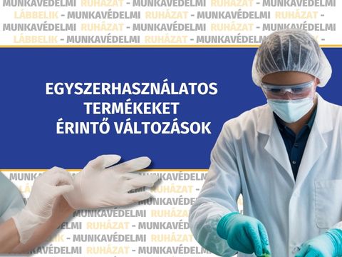 Egyszerhasználatos termékeket érintő változások
